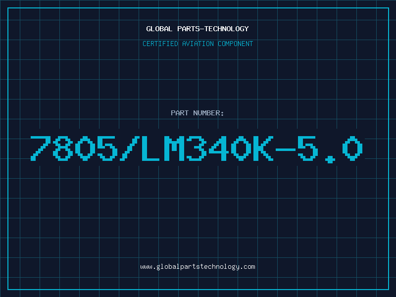Aviation Part 7805/LM340K-5.0