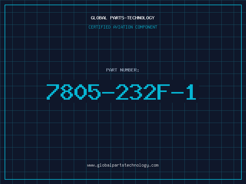 Aviation Part 7805-232F-1