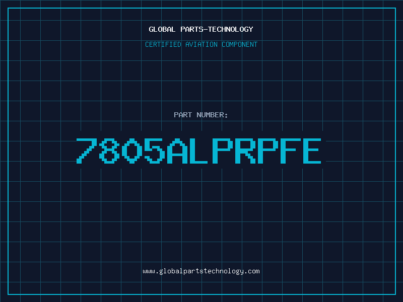Aviation Part 7805ALPRPFE