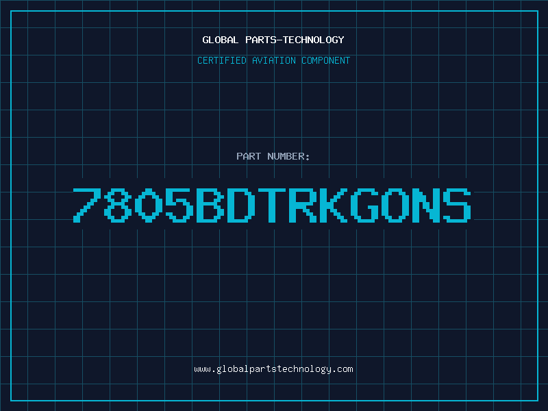 Aviation Part 7805BDTRKGONS