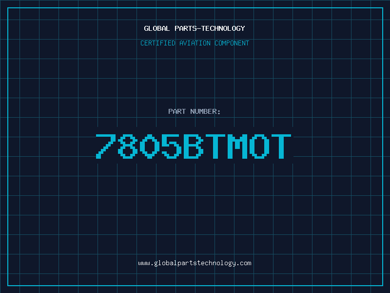 Aviation Part 7805BTMOT