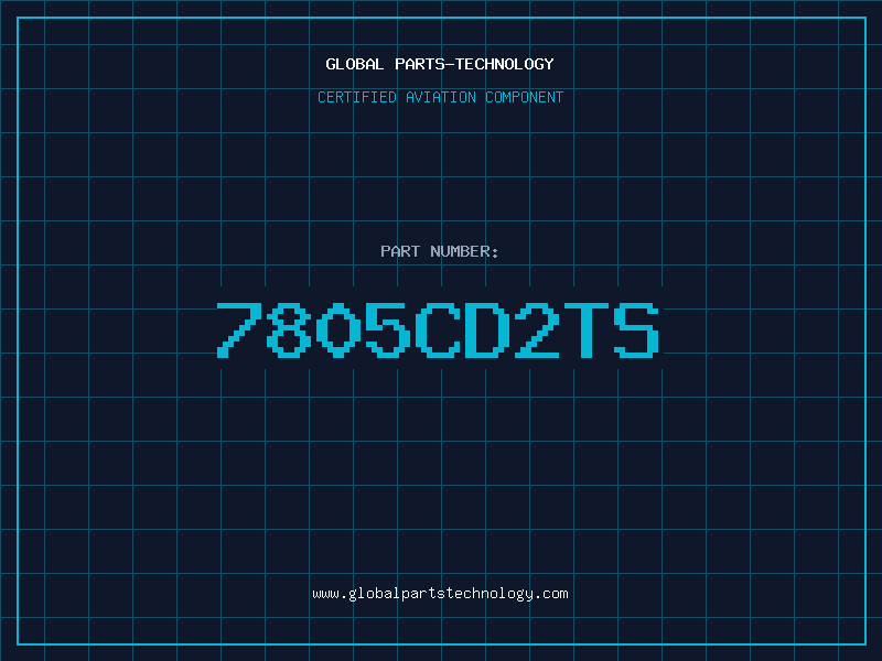 Aviation Part 7805CD2TS