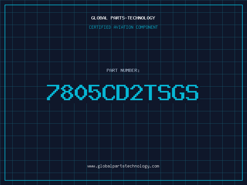 Aviation Part 7805CD2TSGS
