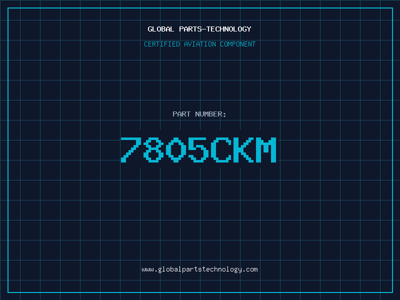Aviation Part 7805CKM