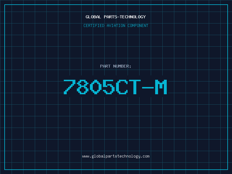 Aviation Part 7805CT-M