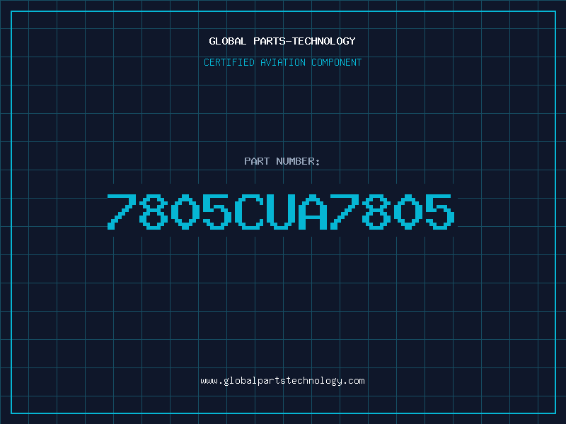 Aviation Part 7805CUA7805
