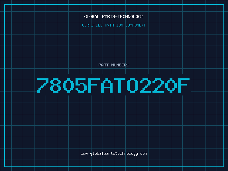 Aviation Part 7805FATO220F