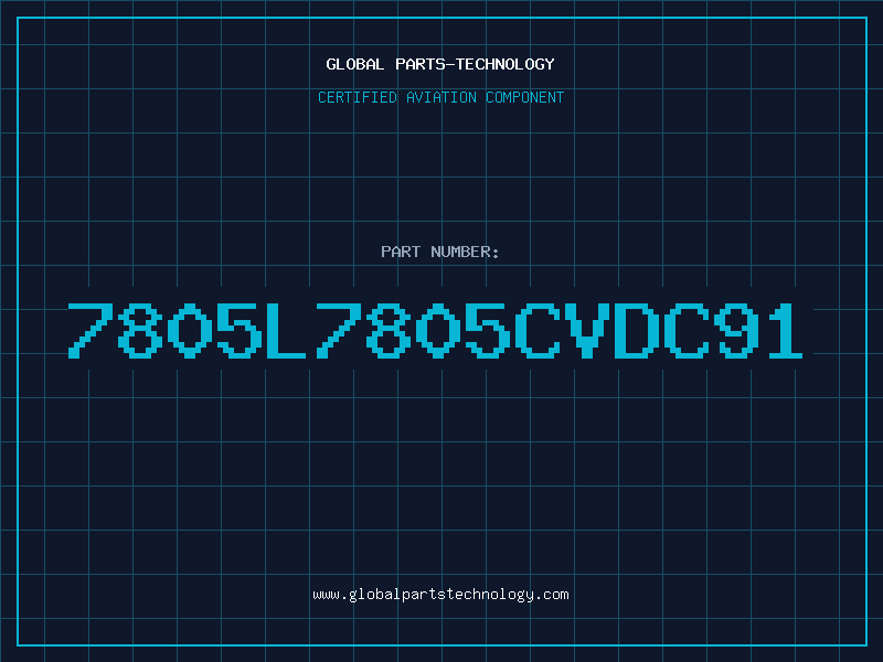 Aviation Part 7805L7805CVDC91