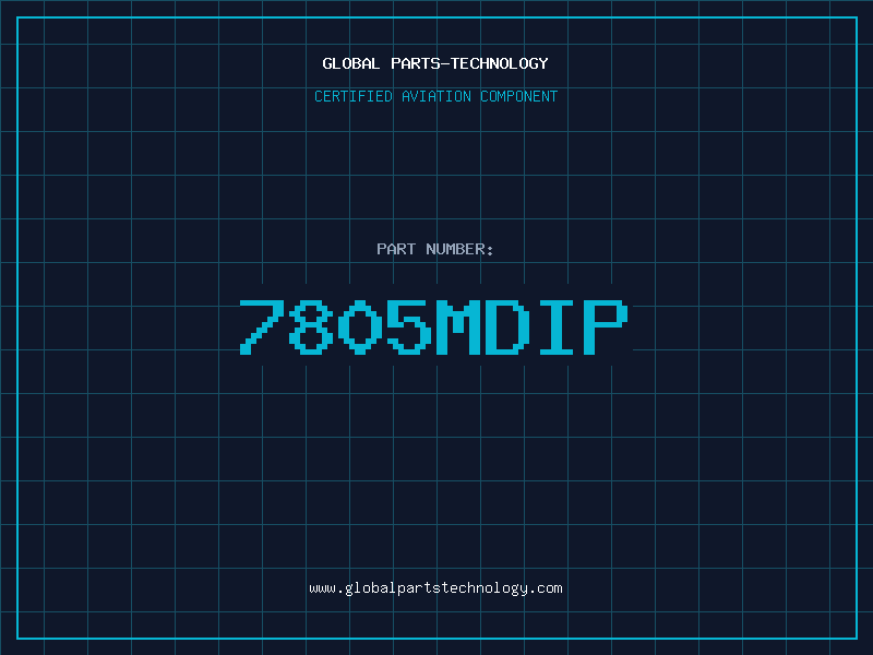Aviation Part 7805MDIP