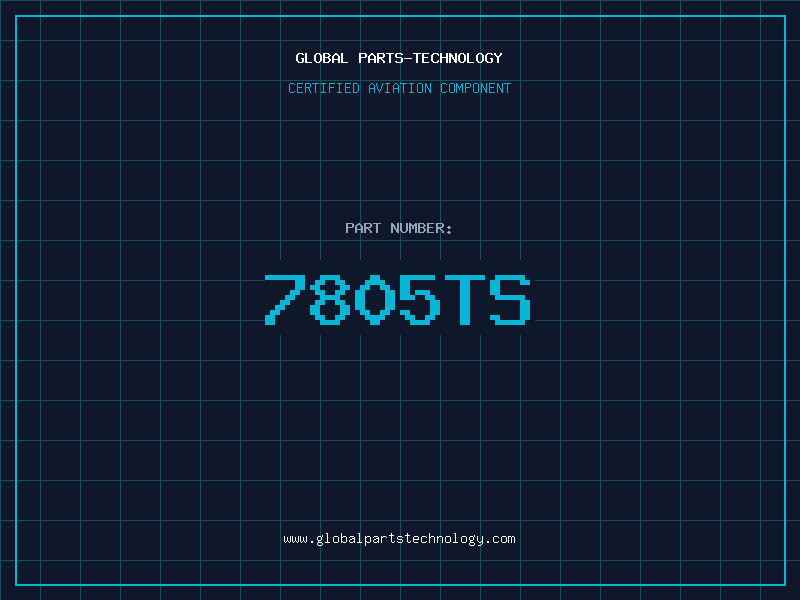 Aviation Part 7805TS