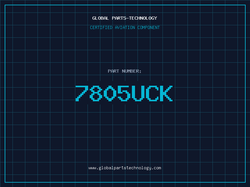 Aviation Part 7805UCK