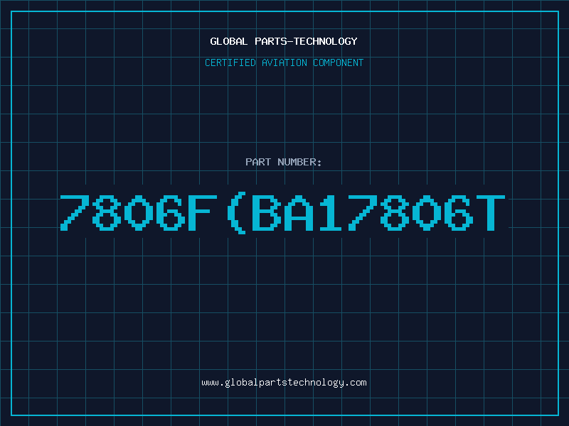 Aviation Part 7806F(BA17806T