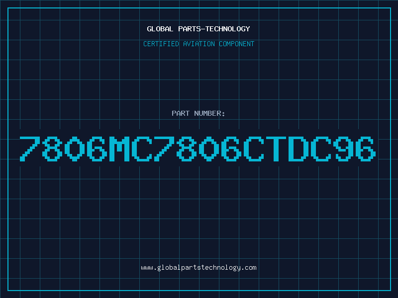 Aviation Part 7806MC7806CTDC96