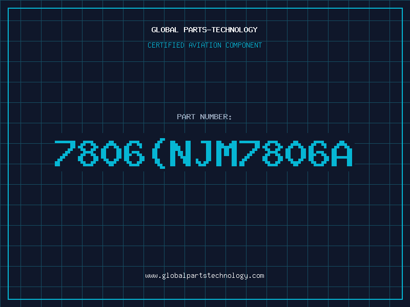 Aviation Part 7806NJM7806A