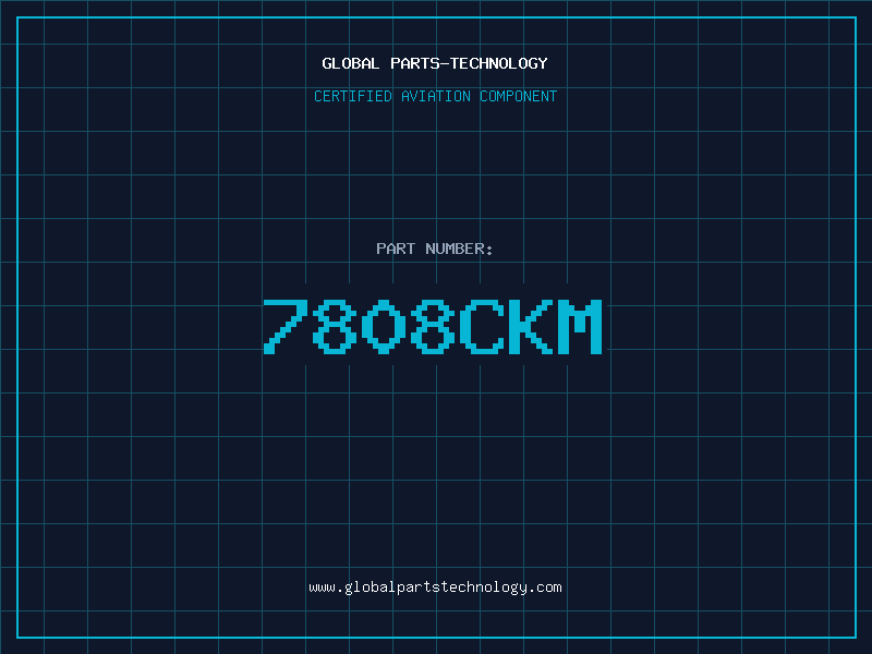 Aviation Part 7808CKM