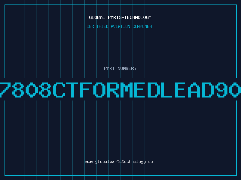 Aviation Part 7808CTFORMEDLEAD90