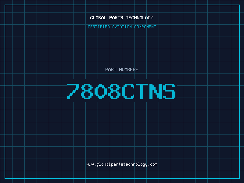 Aviation Part 7808CTNS