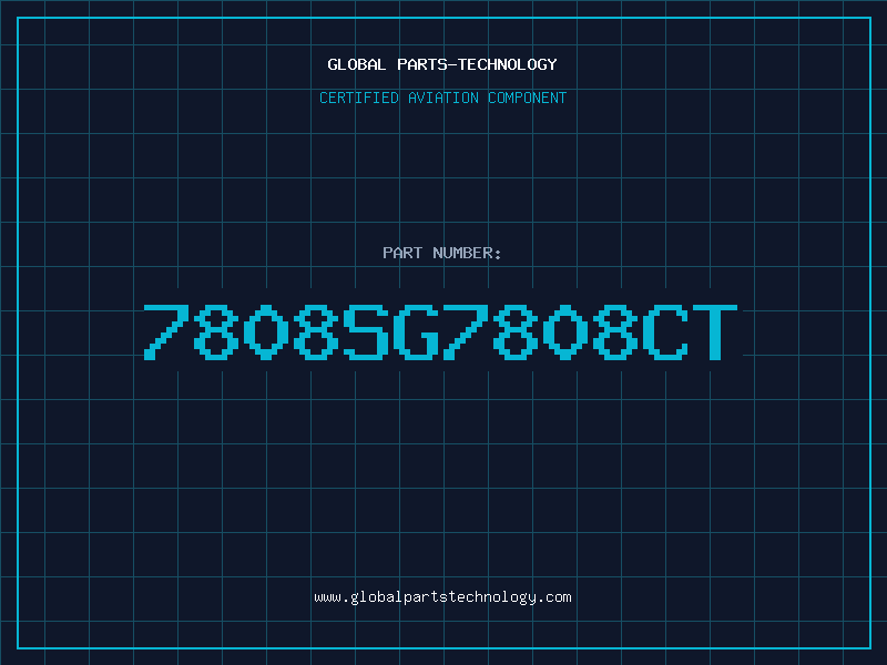 Aviation Part 7808SG7808CT