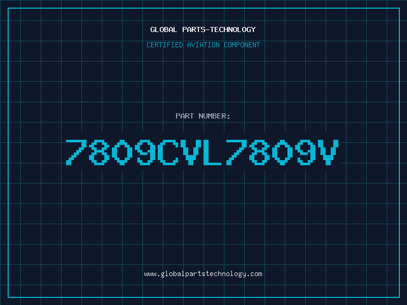 Aviation Part 7809CVL7809V