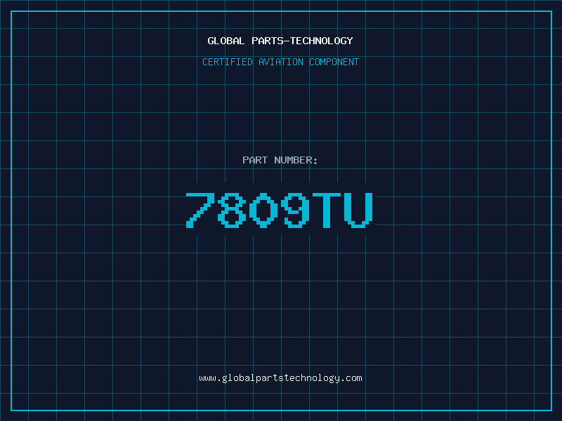 Aviation Part 7809TU