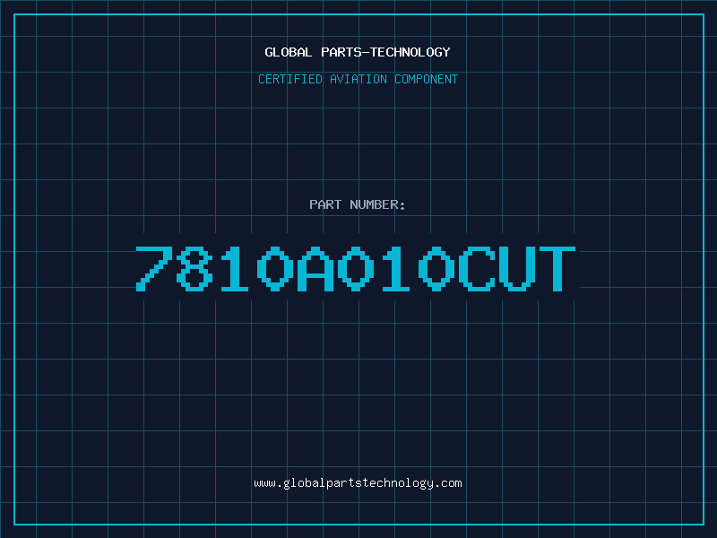 Aviation Part 7810A010CUT