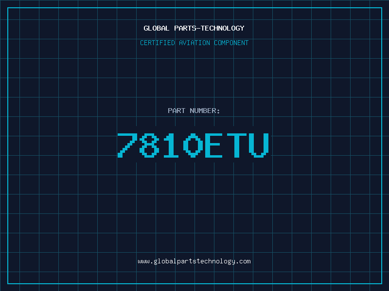 Aviation Part 7810ETU