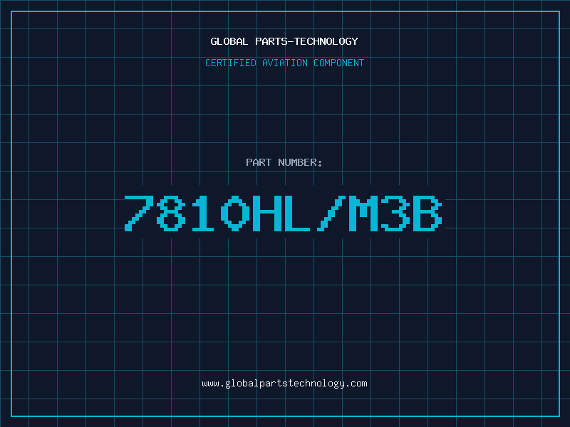 Aviation Part 7810HL/M3B