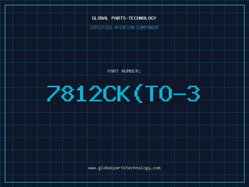Aviation Part 7812CK(TO-3