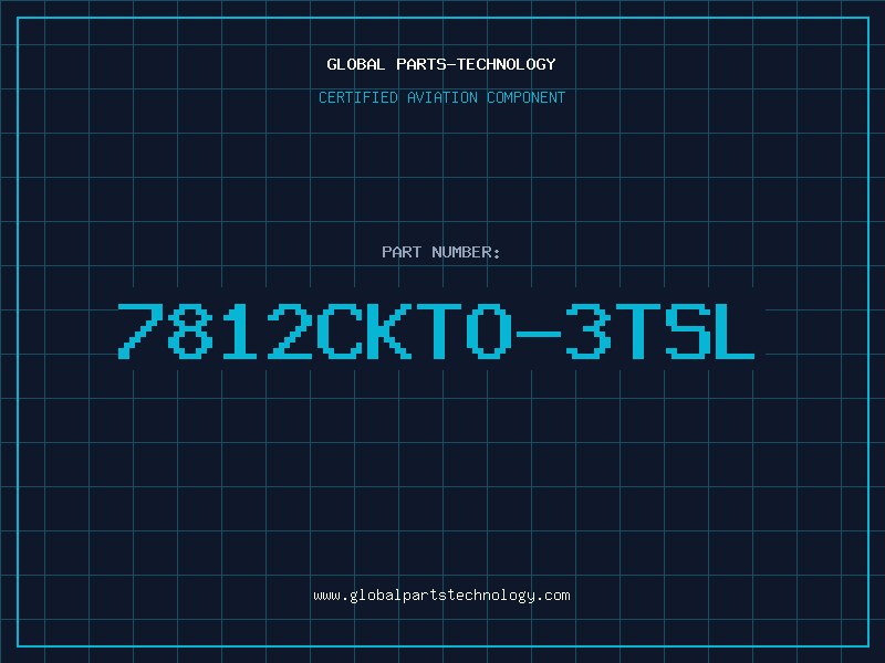 Aviation Part 7812CKTO-3TSL