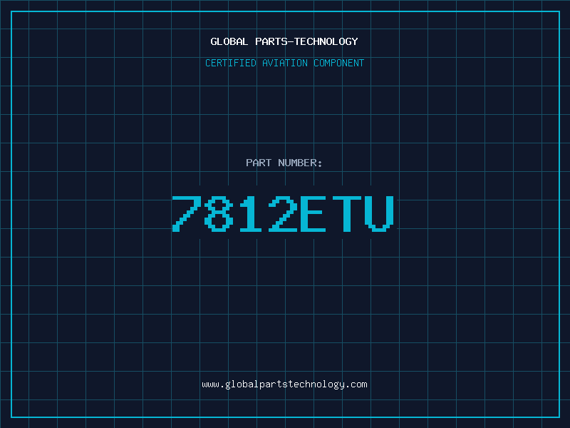 Aviation Part 7812ETU