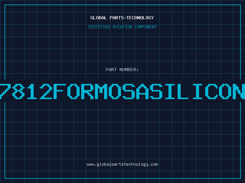 Aviation Part 7812FORMOSASILICON