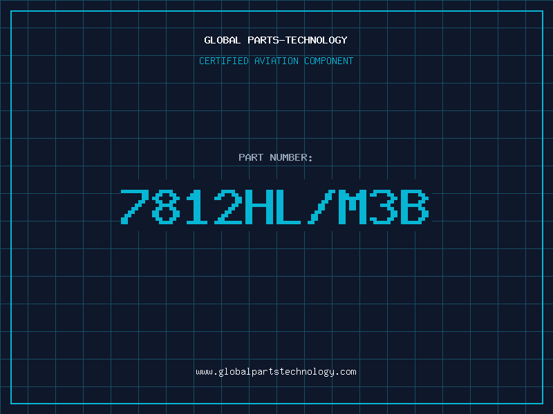 Aviation Part 7812HL/M3B