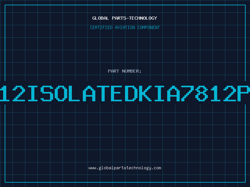 Aviation Part 7812ISOLATEDKIA7812PID