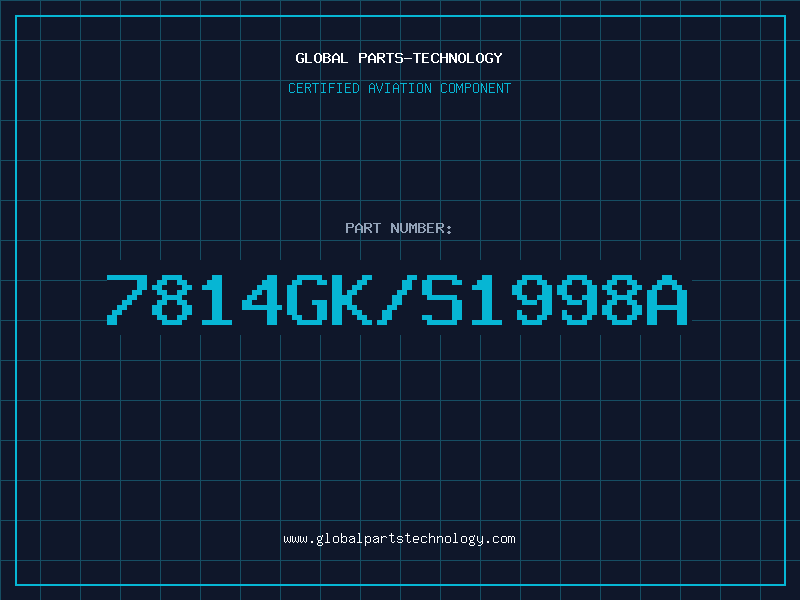 Aviation Part 7814GK/S1998A