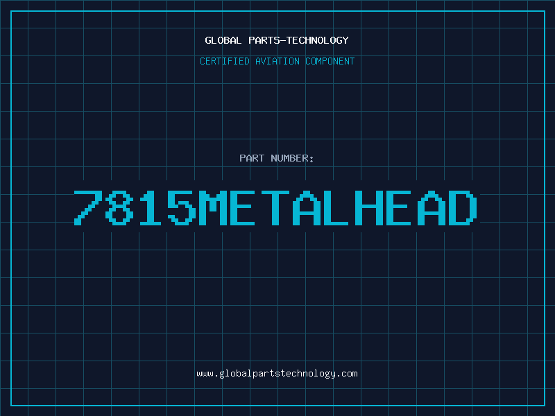 Aviation Part 7815METALHEAD