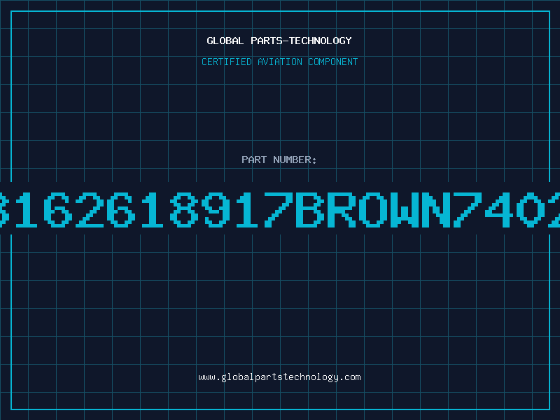 Aviation Part 78162618917BROWN74026