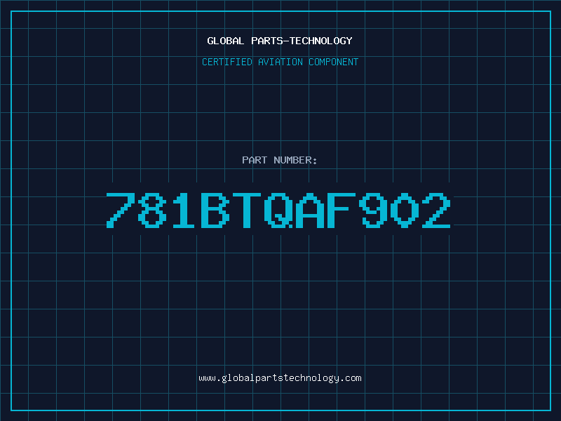 Aviation Part 781BTQAF902