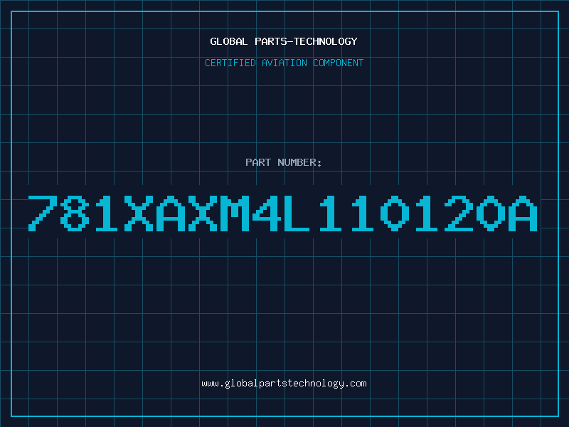 Aviation Part 781XAXM4L110120A