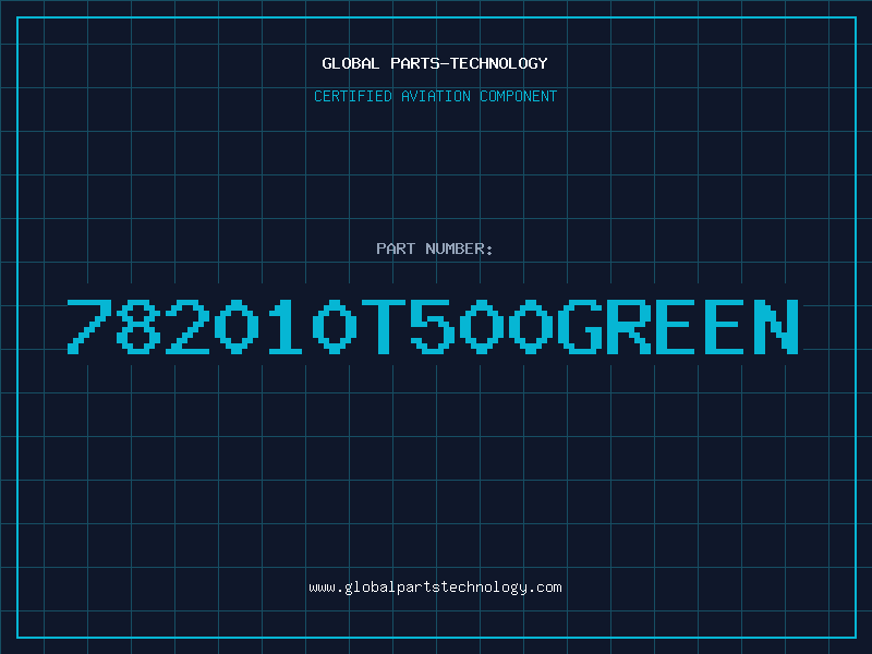 Aviation Part 782010T500GREEN