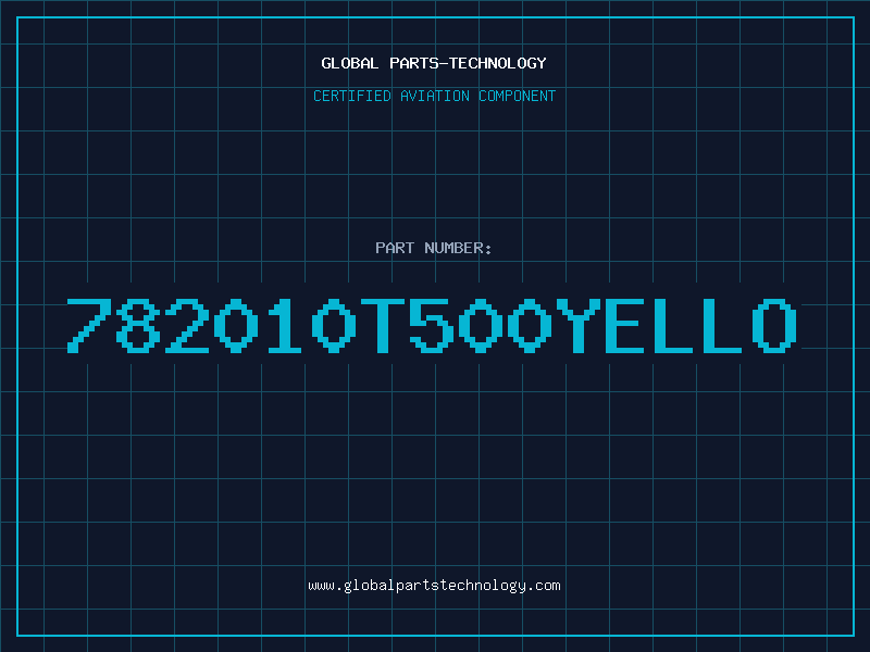 Aviation Part 782010T500YELLO