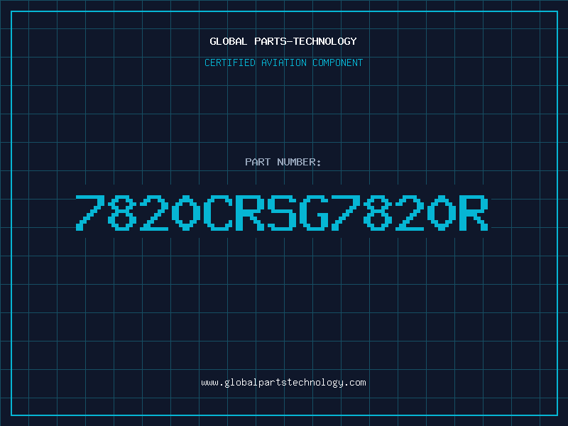Aviation Part 7820CRSG7820R