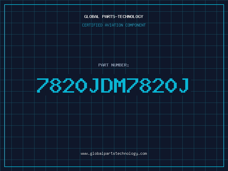 Aviation Part 7820JDM7820J