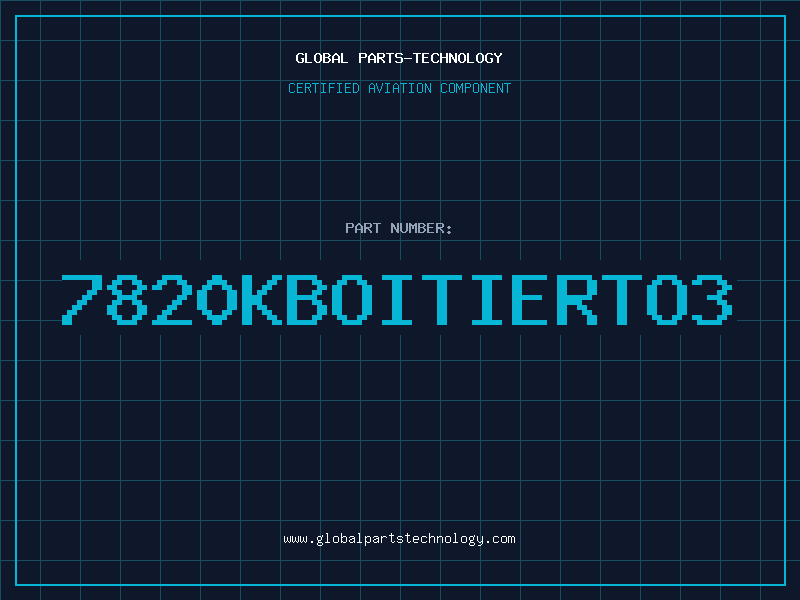 Aviation Part 7820KBOITIERTO3