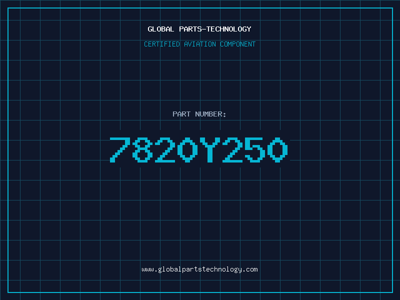 Aviation Part 7820Y250