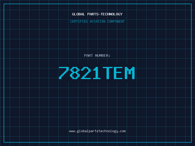 Aviation Part 7821TEM