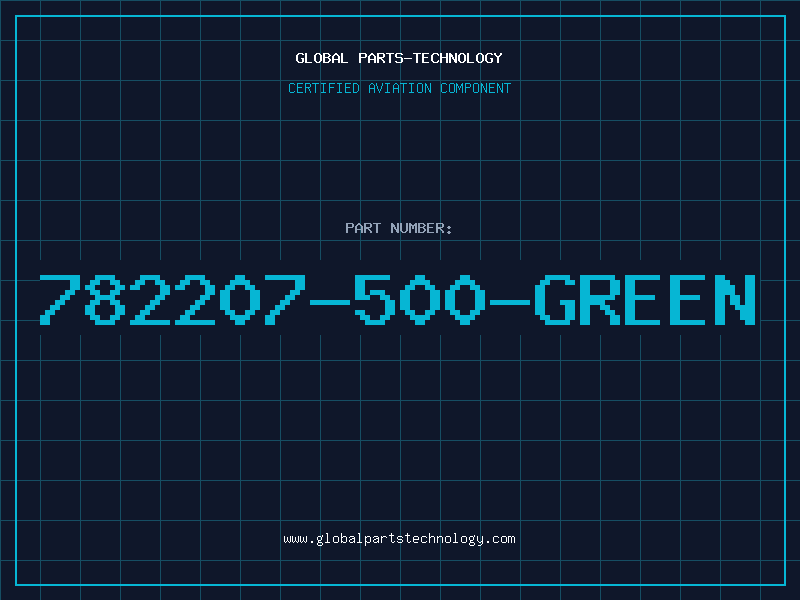 Aviation Part 782207-500-GREEN