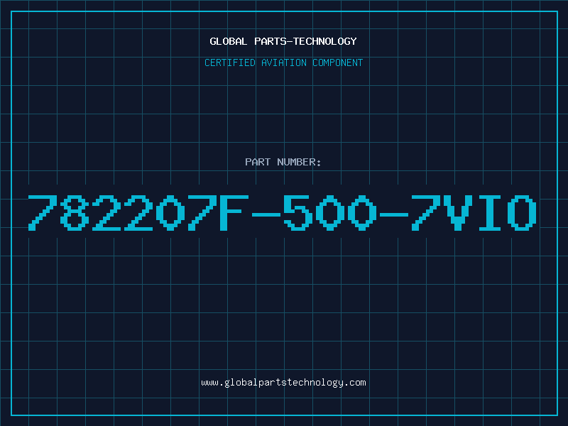 Aviation Part 782207F-500-7VIO