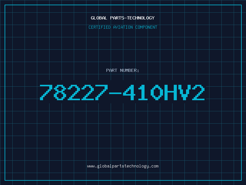 Aviation Part 78227-410HV2