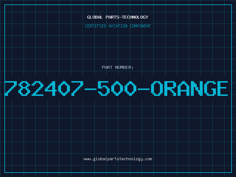 Aviation Part 782407-500-ORANGE