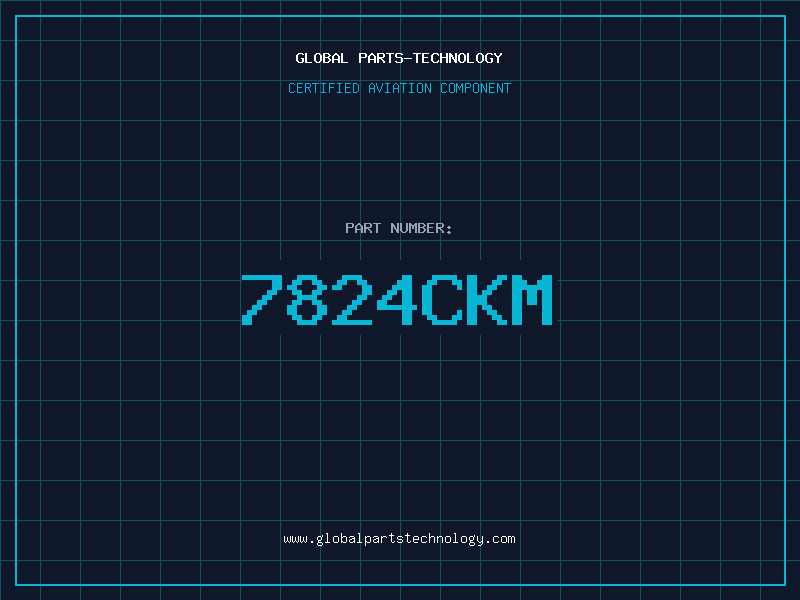 Aviation Part 7824CKM